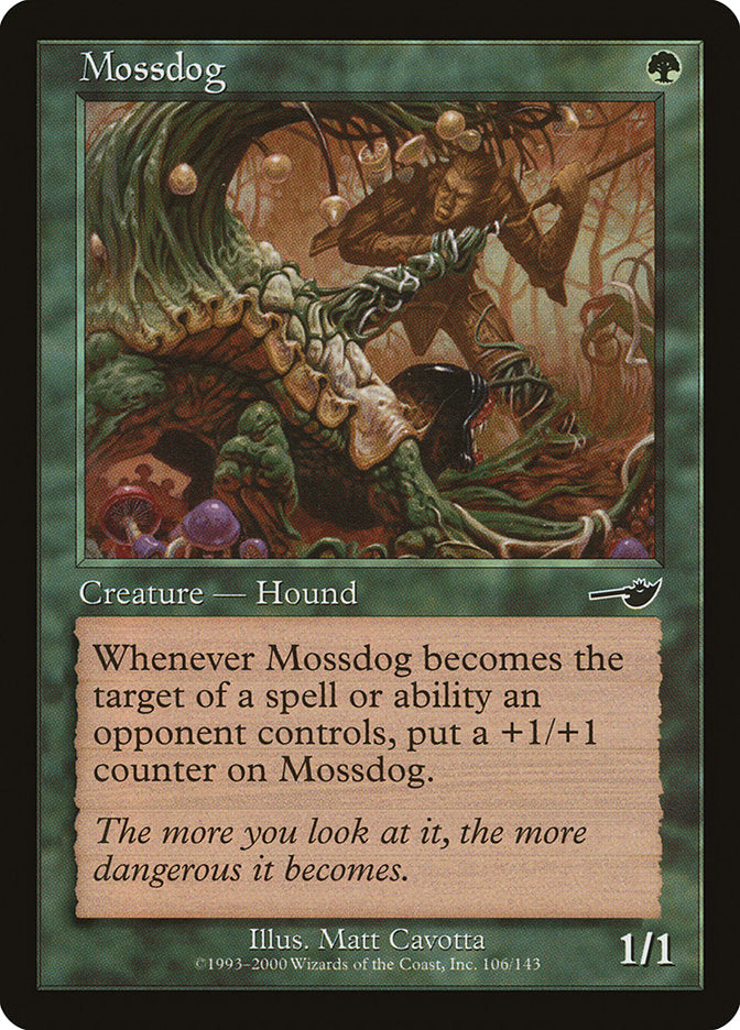 Mossdog - [Foil] Nemesis (NEM)
