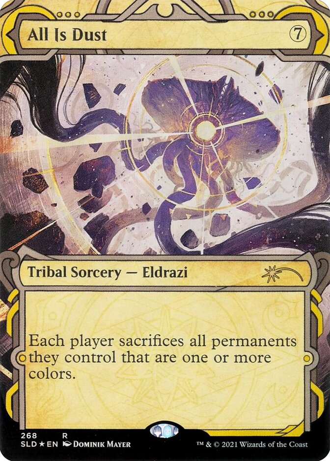 All Is Dust (268) - [Foil, Showcase] Secret Lair Drop (SLD)