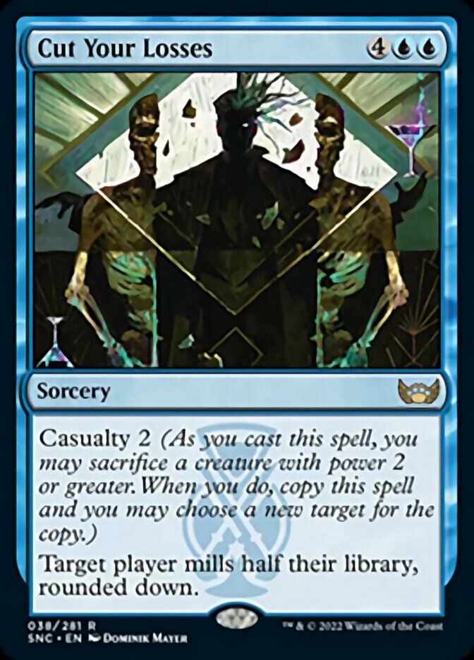 Cut Your Losses - [Foil] Streets of New Capenna (SNC)