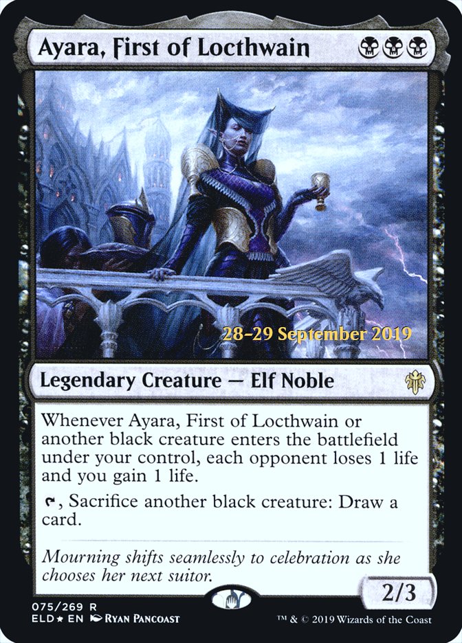 Ayara, First of Locthwain - [Foil, Promo] Throne of Eldraine Promos (PELD)
