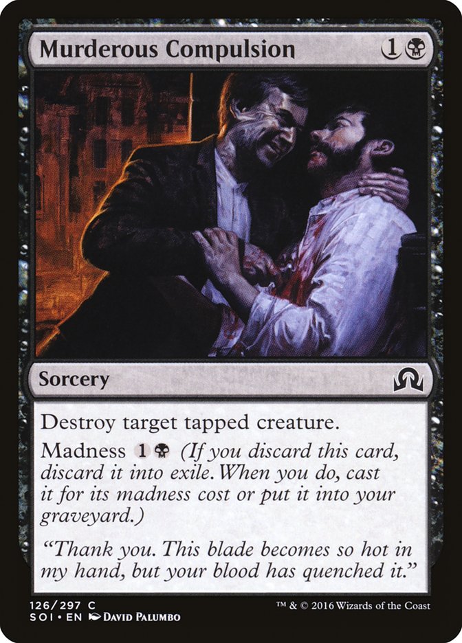 Murderous Compulsion - [Foil] Shadows over Innistrad (SOI)