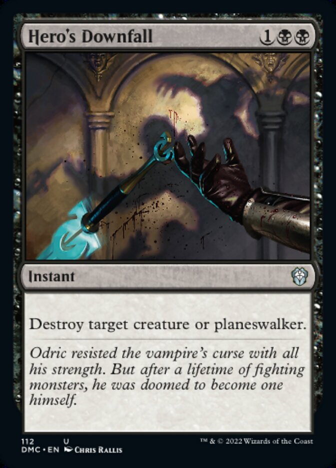 Hero's Downfall - Dominaria United Commander (DMC)