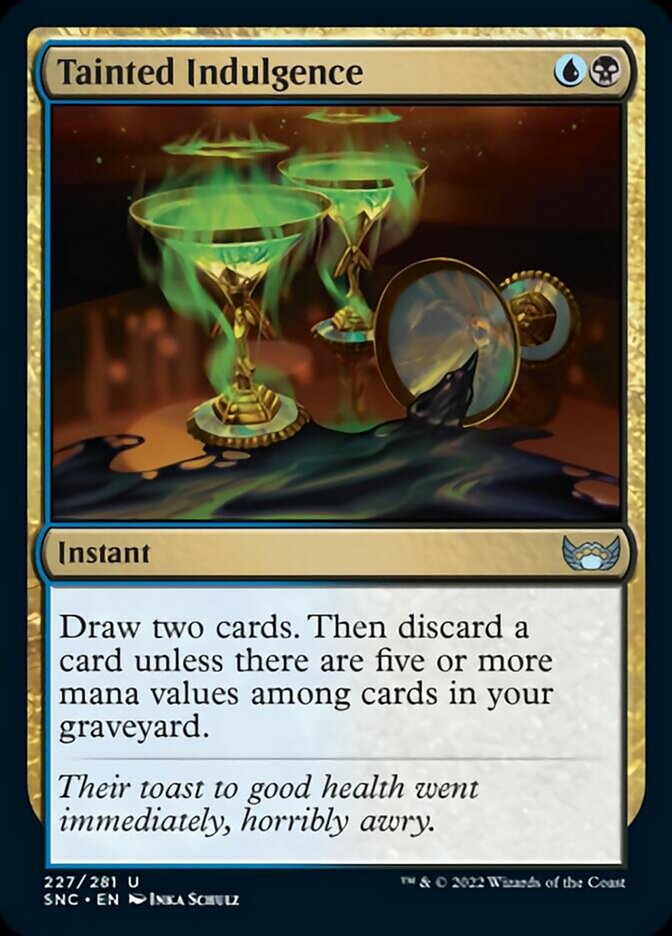 Tainted Indulgence - [Foil] Streets of New Capenna (SNC)