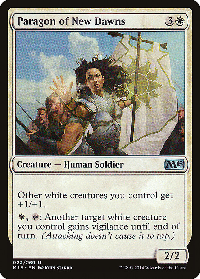Paragon of New Dawns - Magic 2015 (M15)