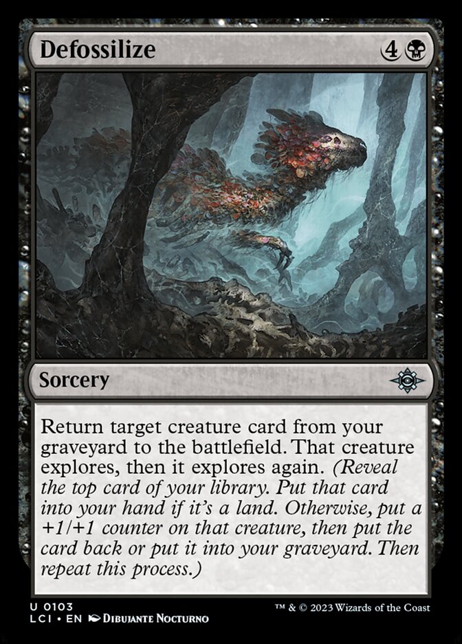 Defossilize - The Lost Caverns of Ixalan (LCI)