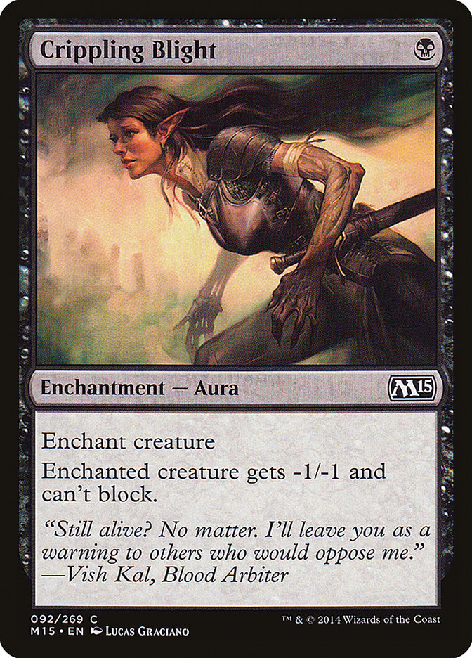 Crippling Blight - Magic 2015 (M15)