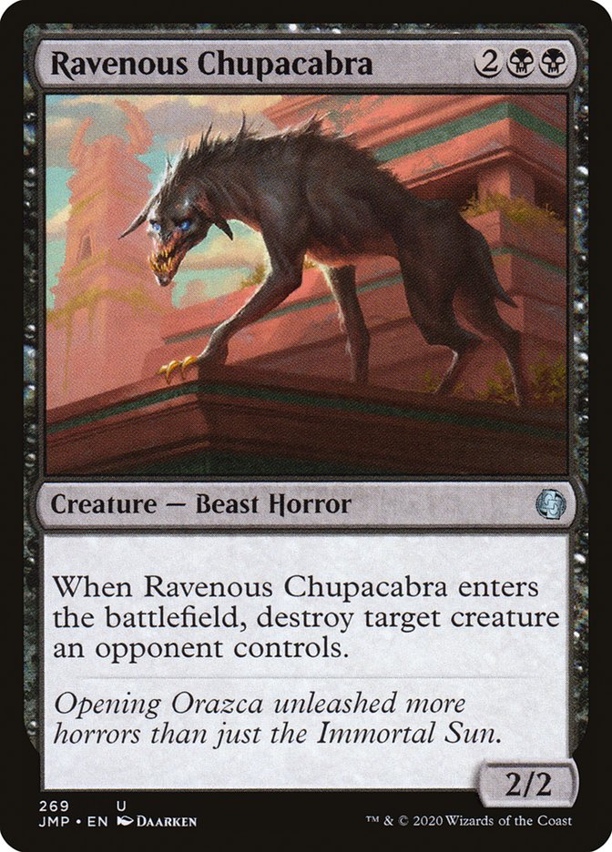 Ravenous Chupacabra - Jumpstart (JMP)