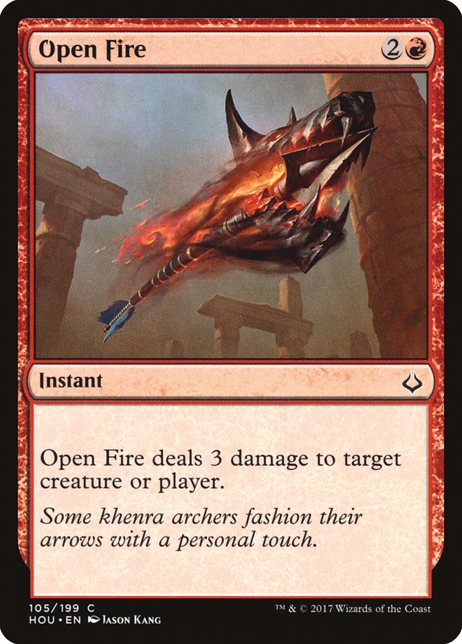 Open Fire - [Foil] Hour of Devastation (HOU)