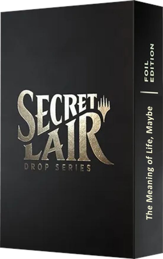 Secret Lair Drop: The Meaning of Life, Maybe - [Foil] Secret Lair Drop Series (SLD)