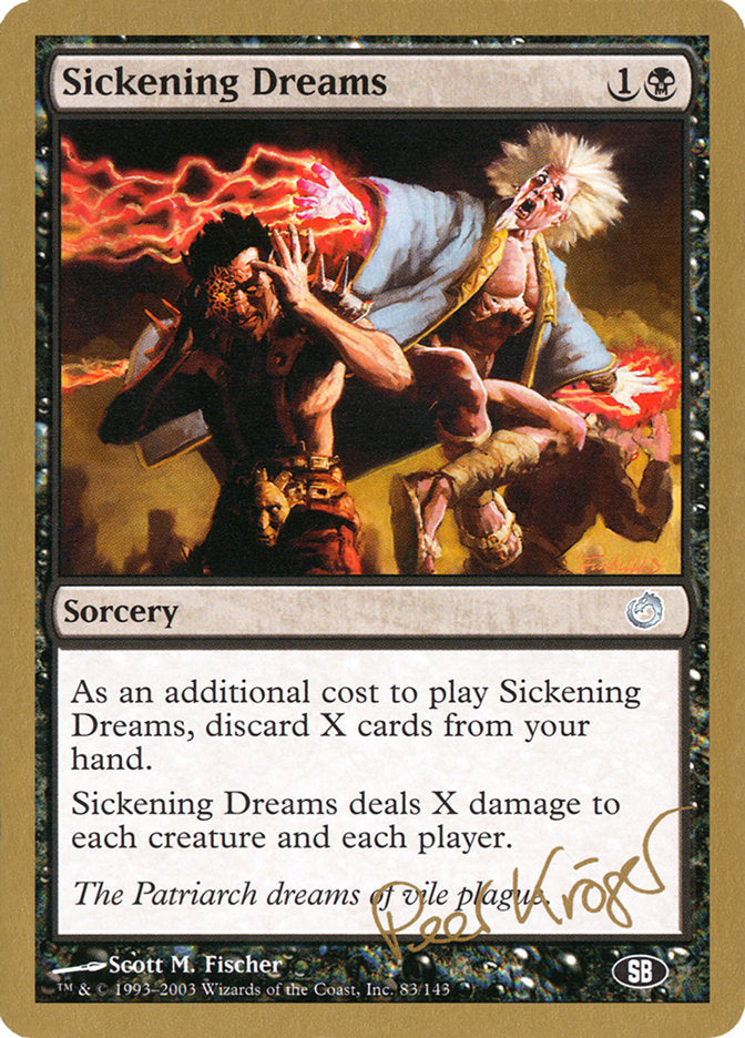 Sickening Dreams - World Championship Decks 2003 (WC03)