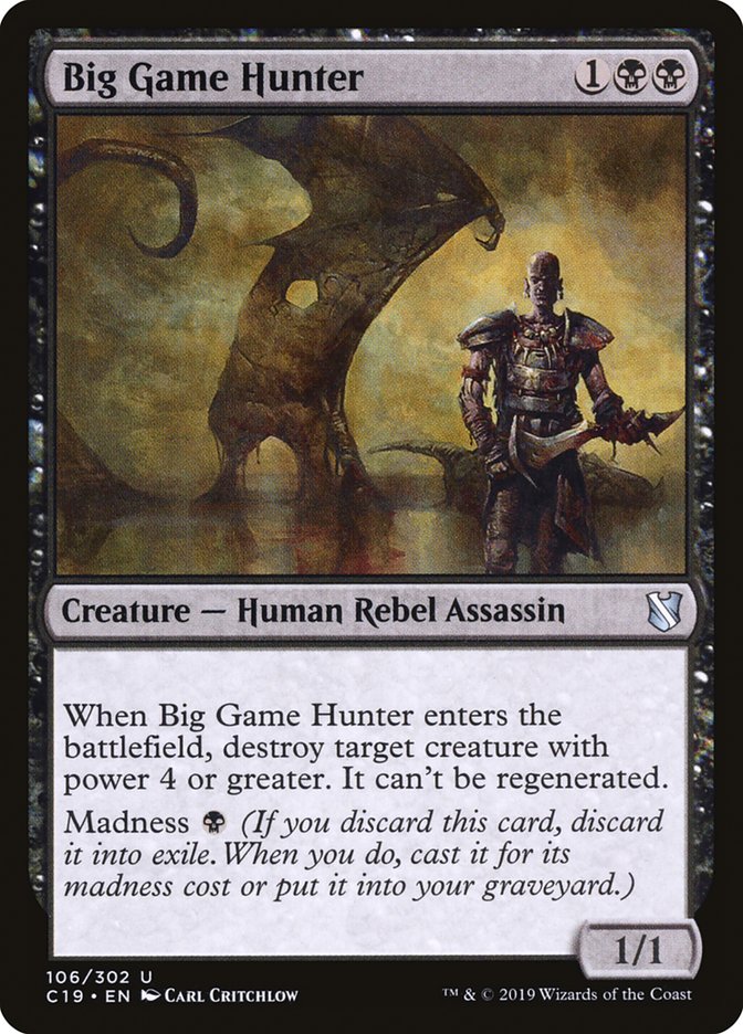 Big Game Hunter - Commander 2019 (C19)