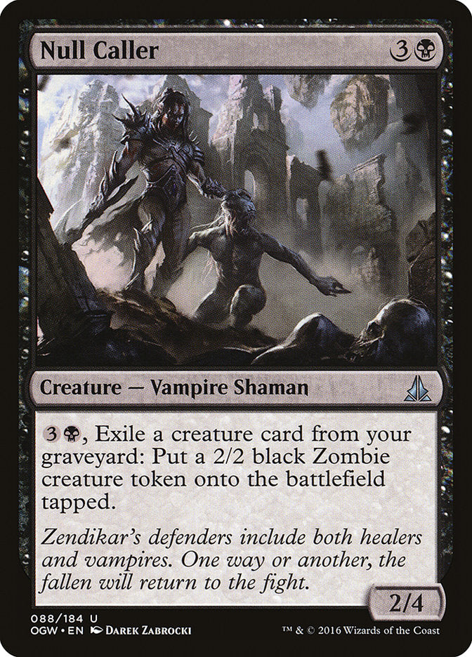 Null Caller - Oath of the Gatewatch (OGW)