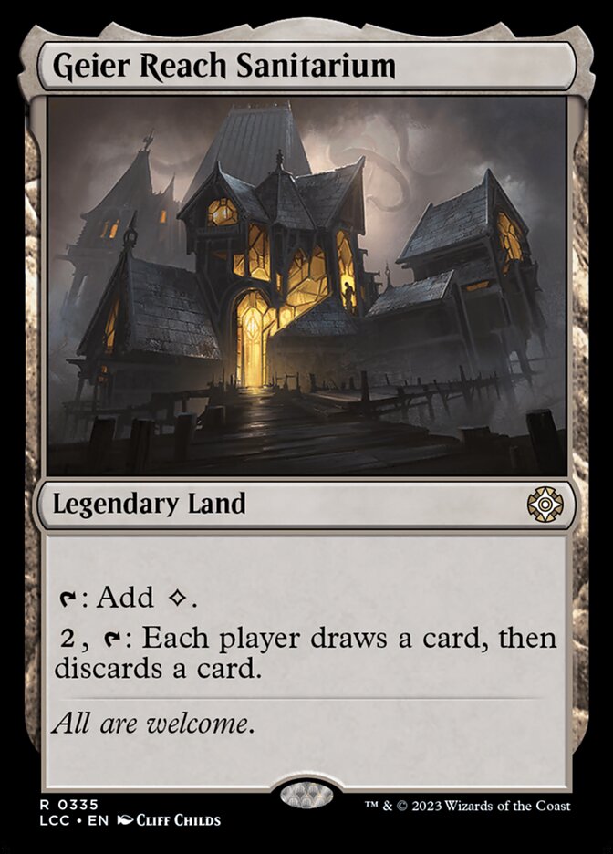 Geier Reach Sanitarium - Lost Caverns of Ixalan Commander (LCC)