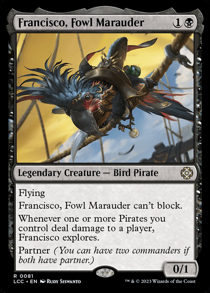 Francisco, Fowl Marauder - Lost Caverns of Ixalan Commander (LCC)