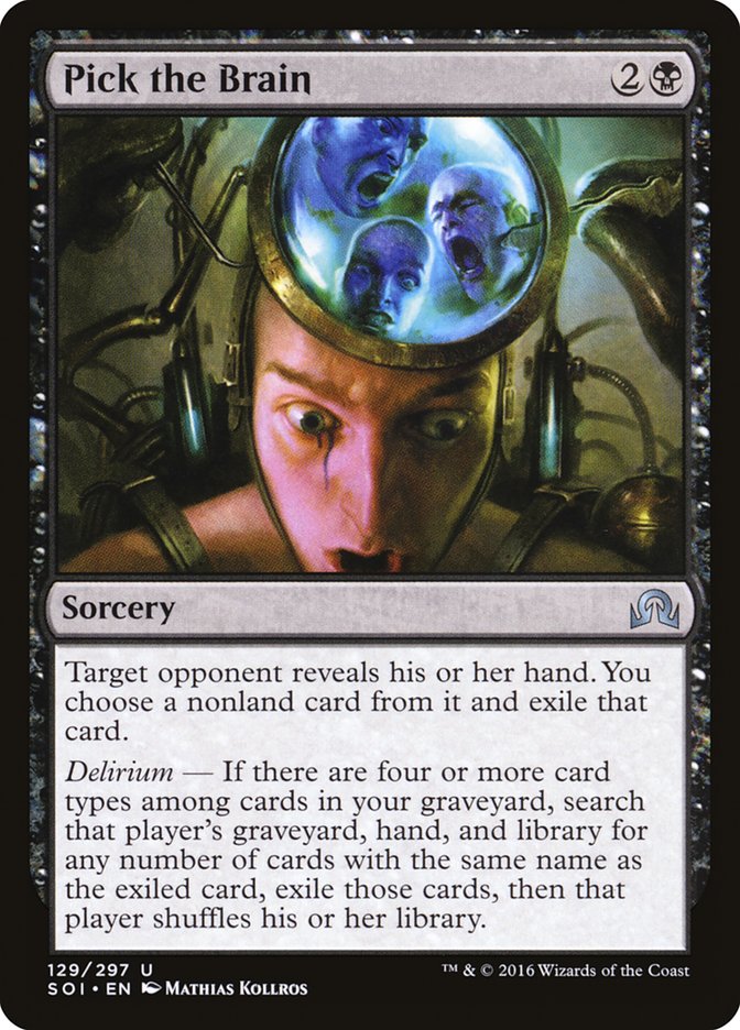 Pick the Brain - [Foil] Shadows over Innistrad (SOI)