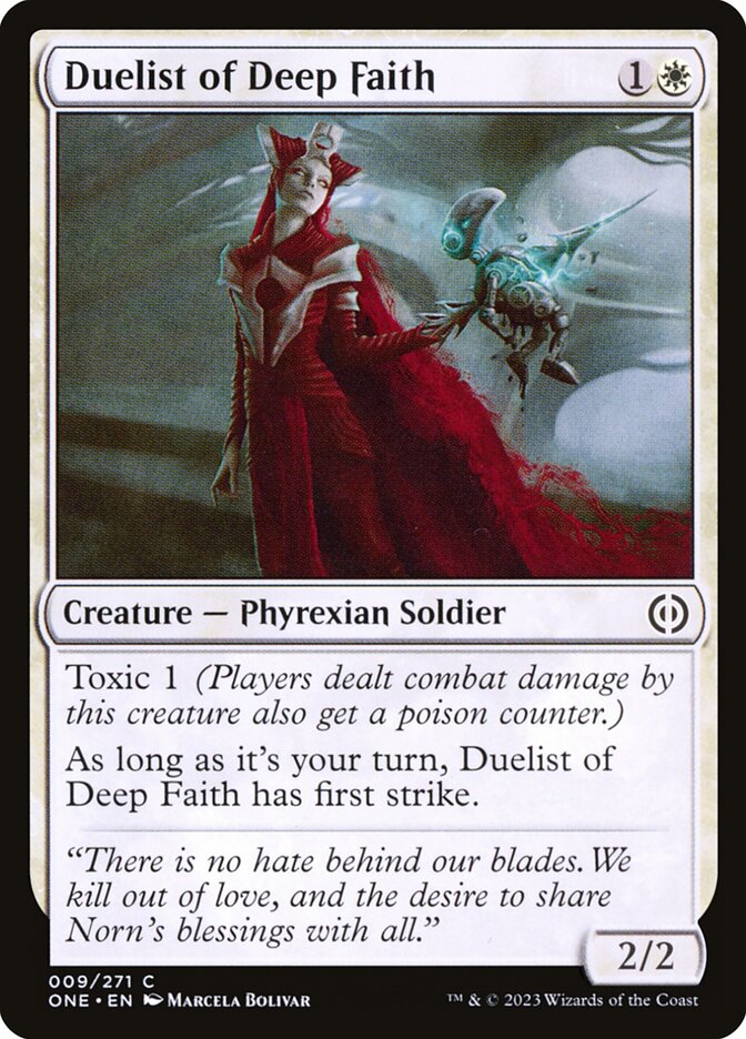 Duelist of Deep Faith - Phyrexia: All Will Be One (ONE)