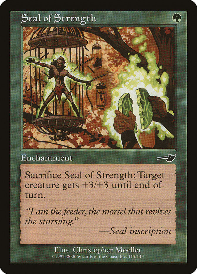 Seal of Strength - [Foil] Nemesis (NEM)