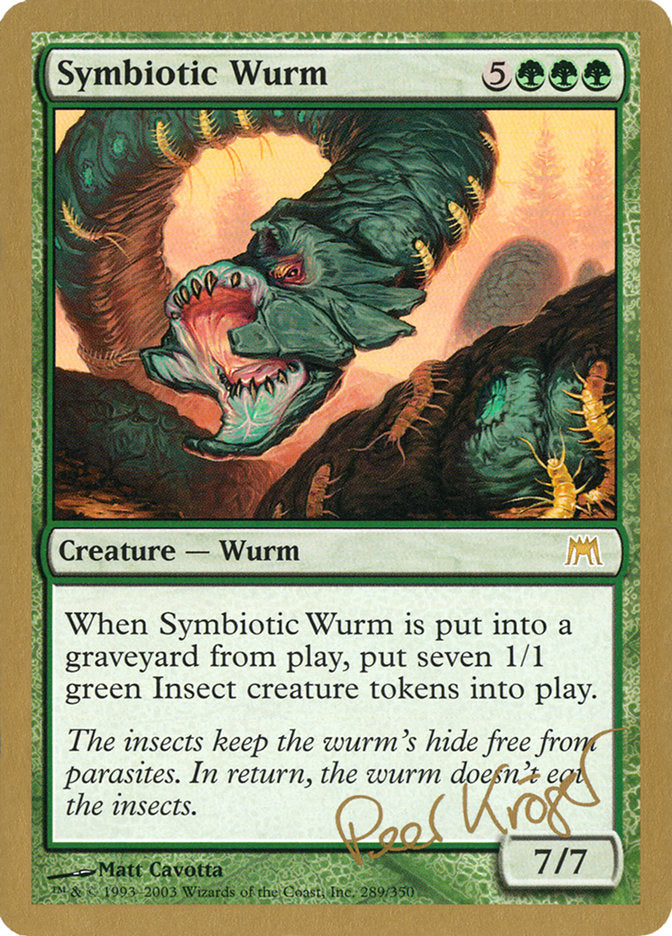 Symbiotic Wurm - World Championship Decks 2003 (WC03)