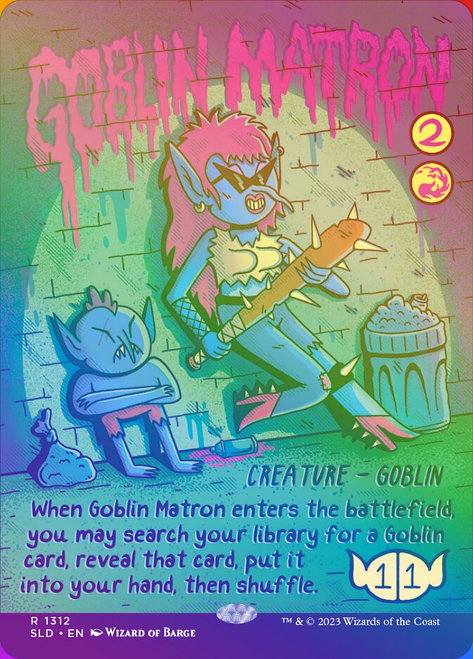 Goblin Matron (1312★) - [Foil, Borderless] Secret Lair Drop (SLD)