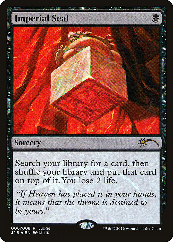 Imperial Seal - [Foil, Promo] Judge Gift Cards 2016 (J16)