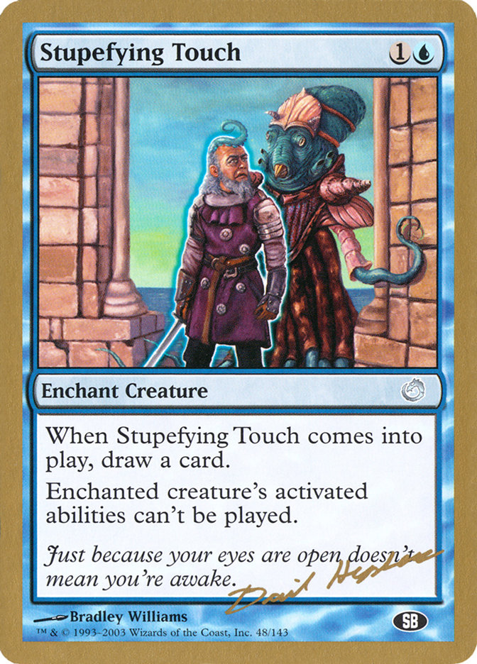 Stupefying Touch - World Championship Decks 2003 (WC03)
