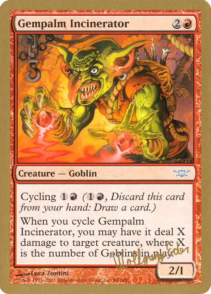 Gempalm Incinerator - World Championship Decks 2003 (WC03)