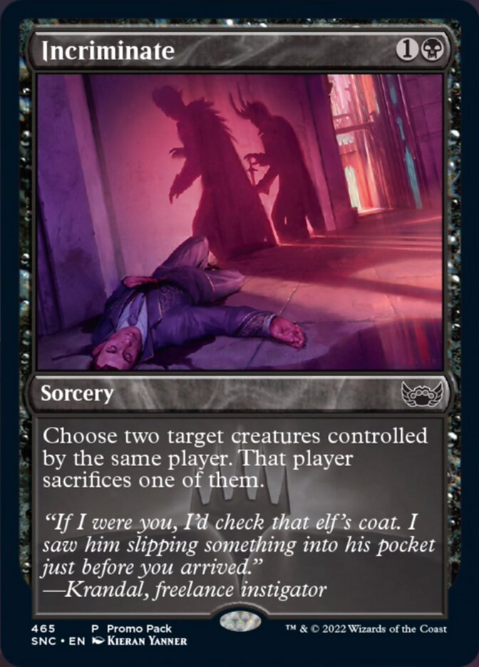 Incriminate - [Foil, Promo] Streets of New Capenna (SNC)