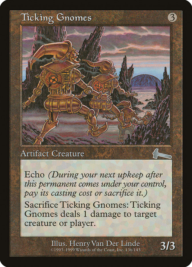 Ticking Gnomes - [Foil] Urza's Legacy (ULG)