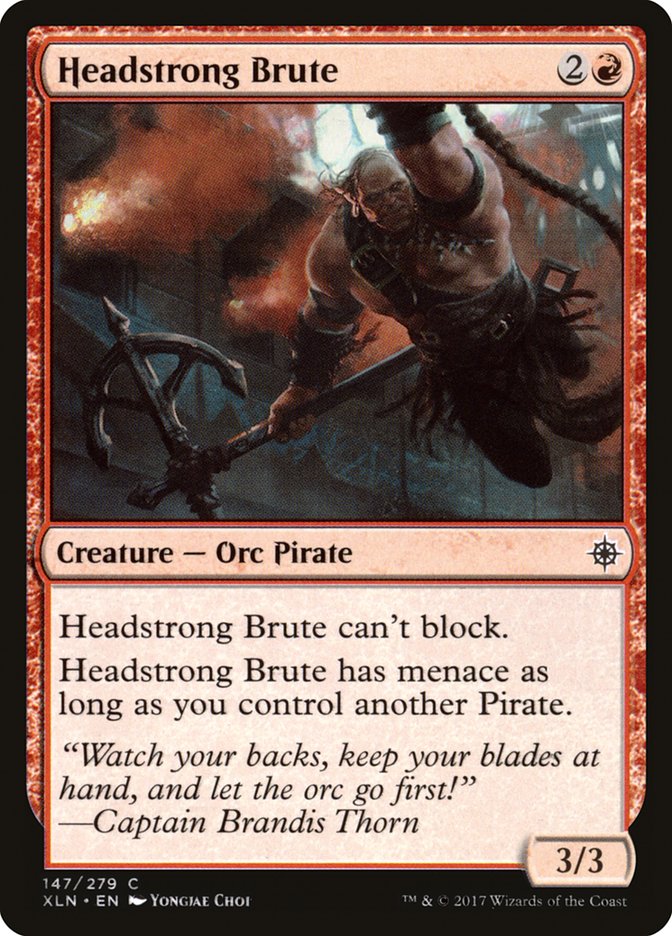 Headstrong Brute - [Foil] Ixalan (XLN)