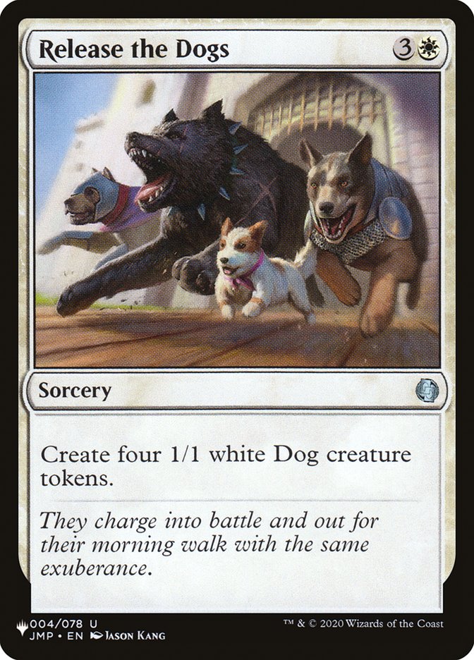 Release the Dogs - [Foil] The List (PLIST)