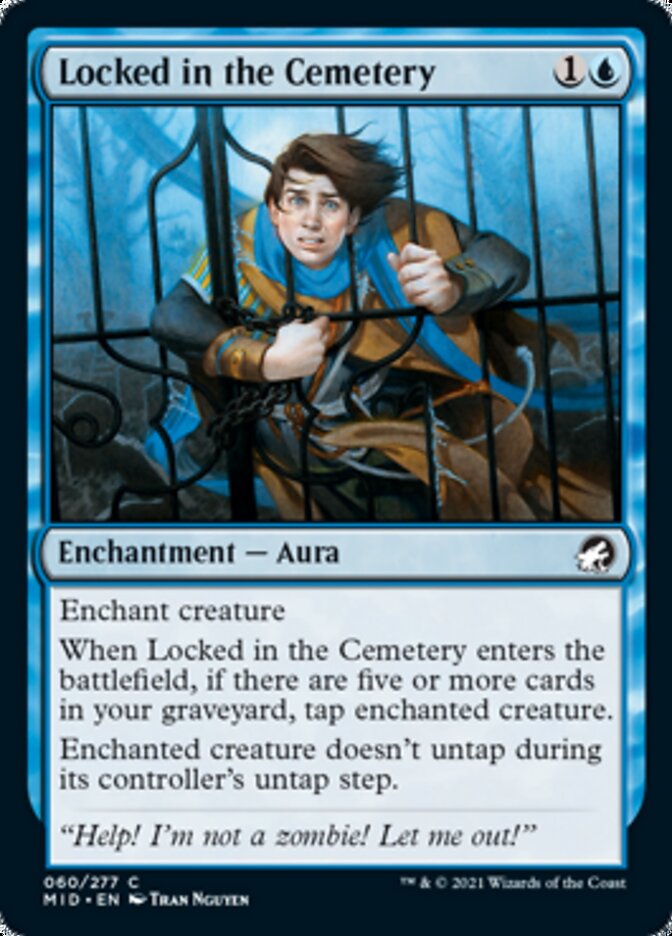 Locked in the Cemetery - Innistrad: Midnight Hunt (MID)