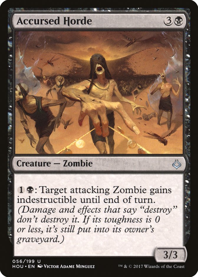 Accursed Horde - Hour of Devastation (HOU)