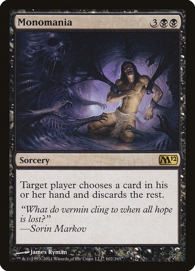 Monomania - [Foil] Magic 2012 (M12)