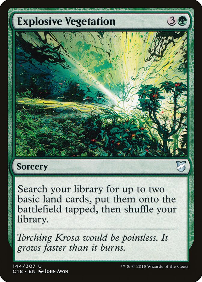 Explosive Vegetation - Commander 2018 (C18)