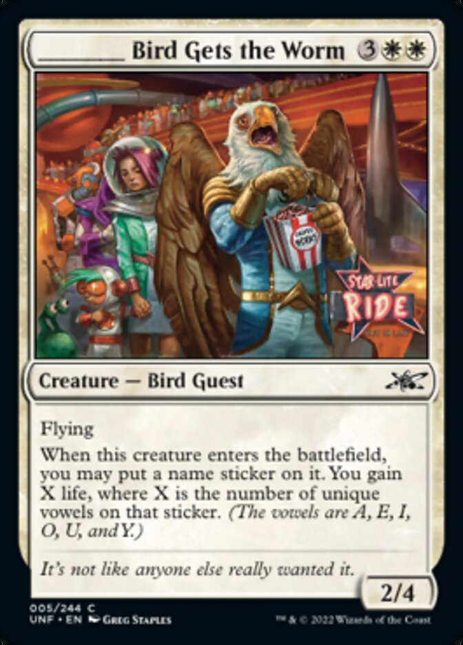 _____ Bird Gets the Worm - [Foil] Unfinity (UNF)