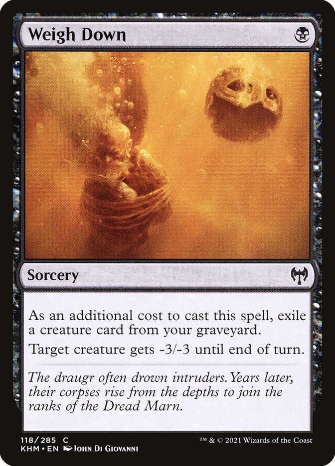 Weigh Down - [Foil] Kaldheim (KHM)