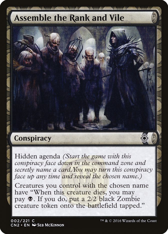 Assemble the Rank and Vile - [Foil] Conspiracy: Take the Crown (CN2)