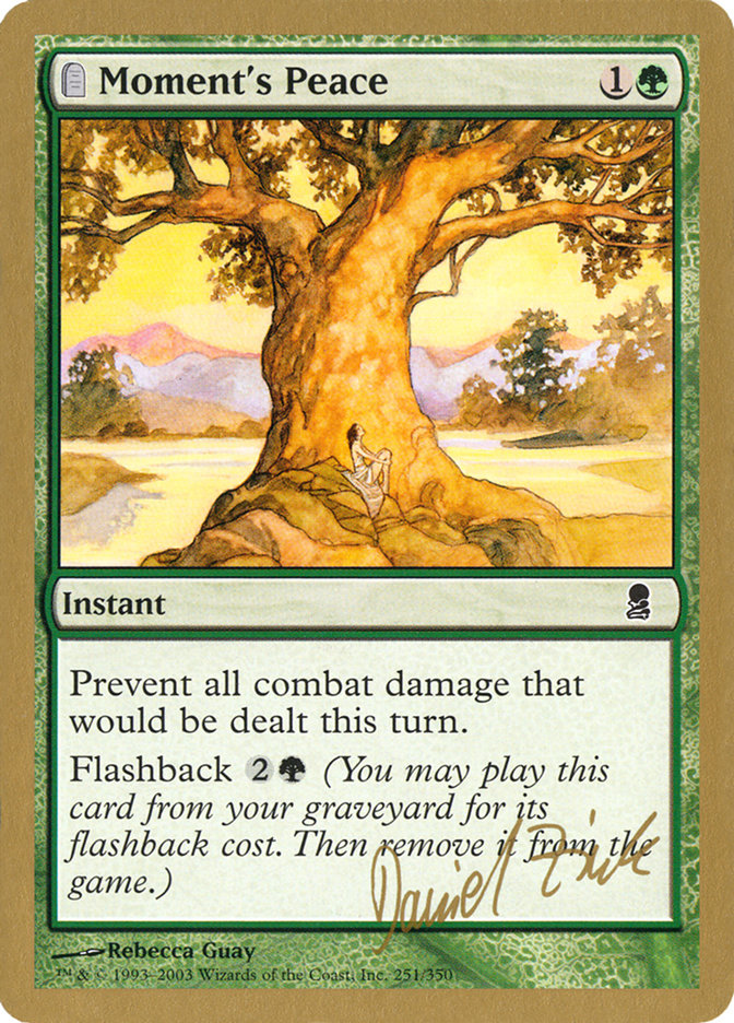Moment's Peace - World Championship Decks 2003 (WC03)