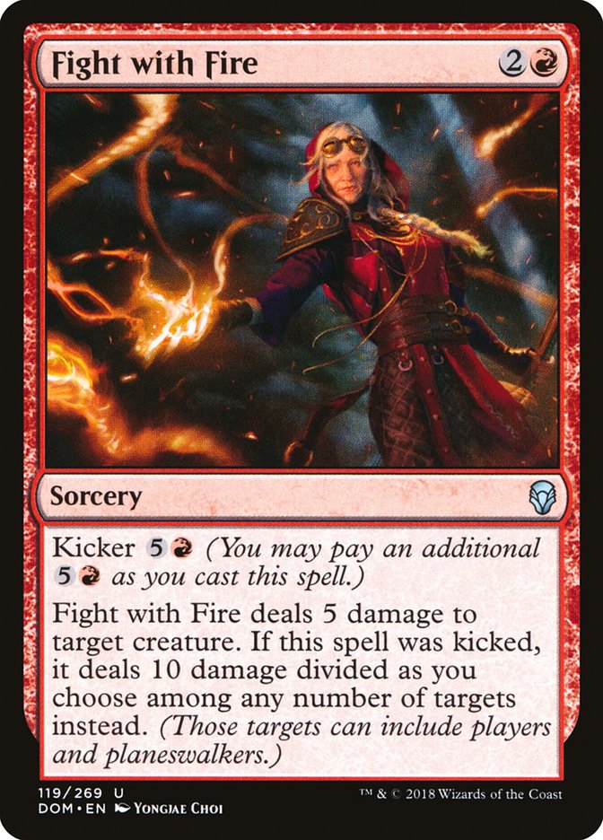 Fight with Fire - [Foil] Dominaria (DOM)