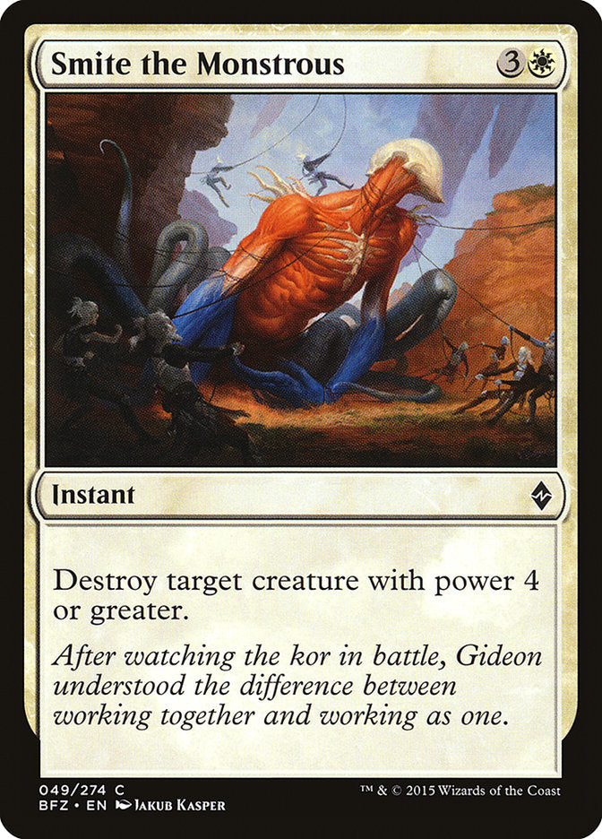Smite the Monstrous - Battle for Zendikar (BFZ)