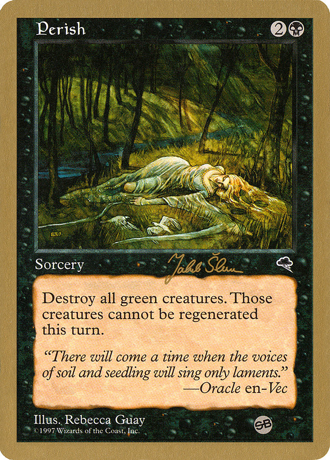 Perish - [Retro Frame] World Championship Decks 1999 (WC99)