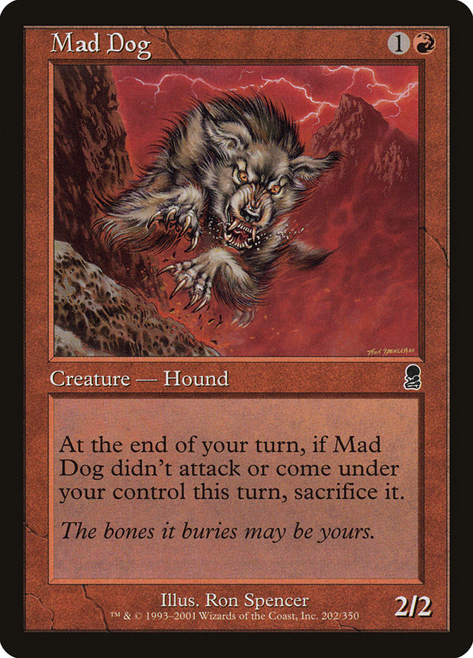 Mad Dog - [Foil, Retro Frame] Odyssey (ODY)
