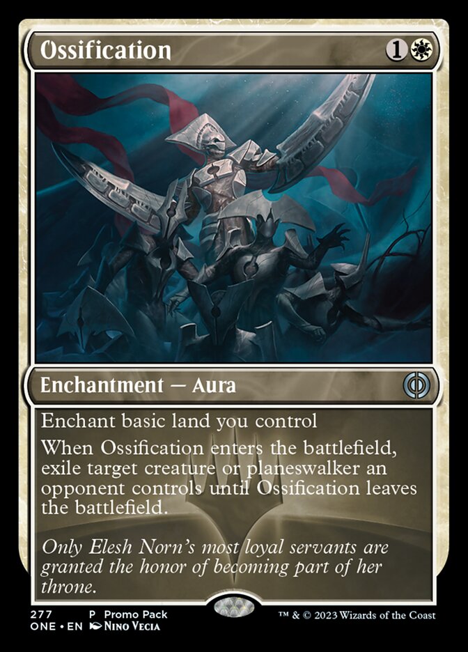 Ossification - [Foil, Borderless] Phyrexia: All Will Be One (ONE)