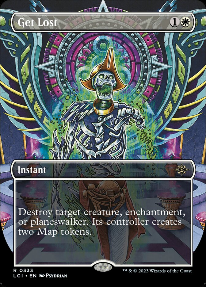 Get Lost - [Foil, Borderless] The Lost Caverns of Ixalan (LCI)