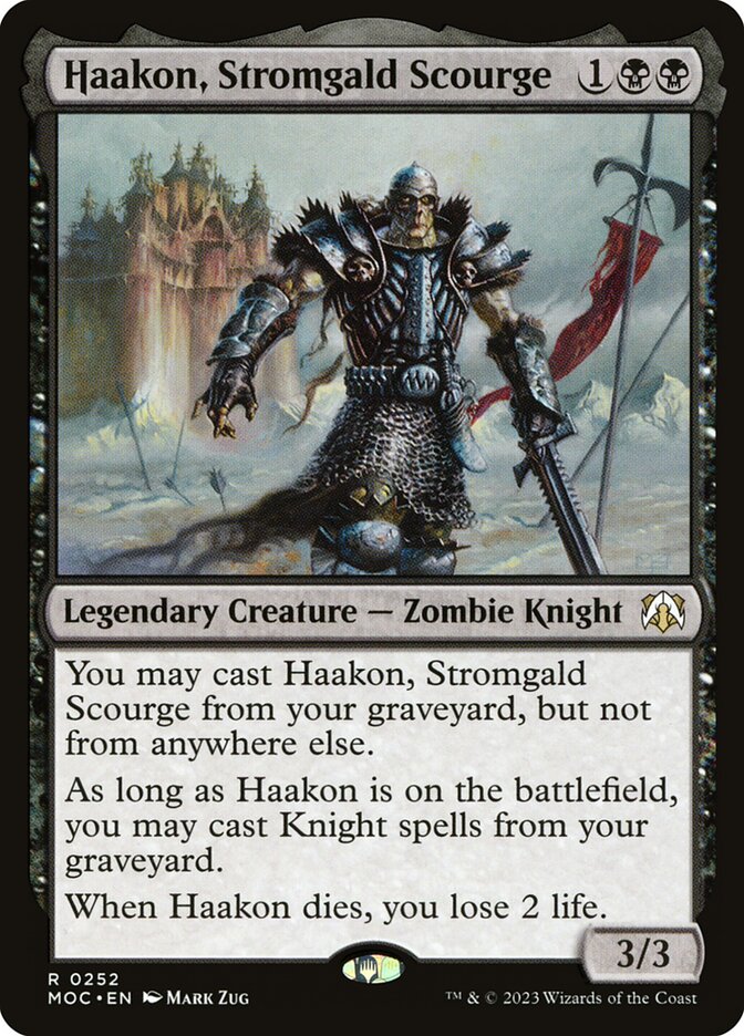 Haakon, Stromgald Scourge - March of the Machine Commander (MOC)