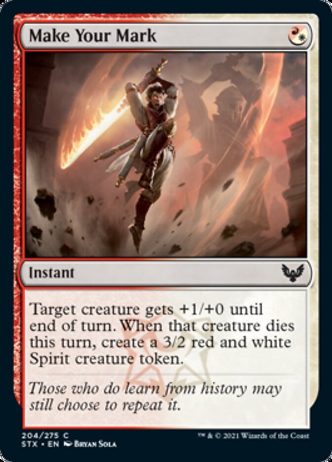 Make Your Mark - [Foil] Strixhaven: School of Mages (STX)