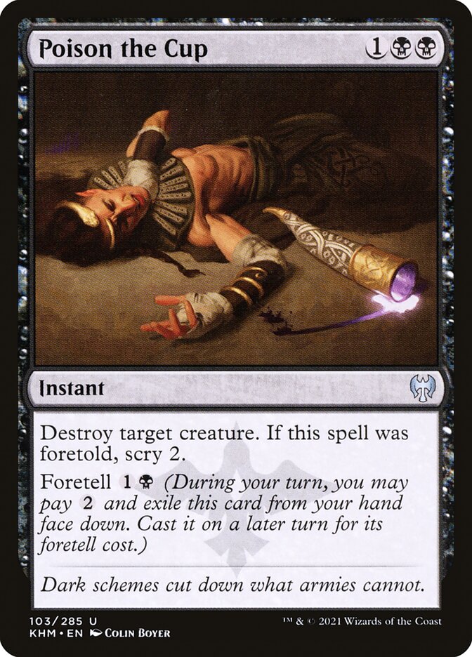 Poison the Cup - [Foil] Kaldheim (KHM)