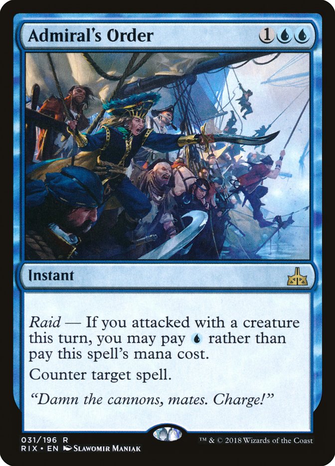 Admiral's Order - Rivals of Ixalan (RIX)
