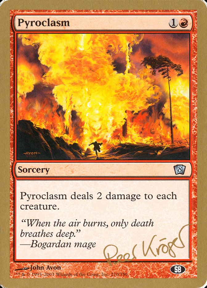 Pyroclasm - World Championship Decks 2003 (WC03)