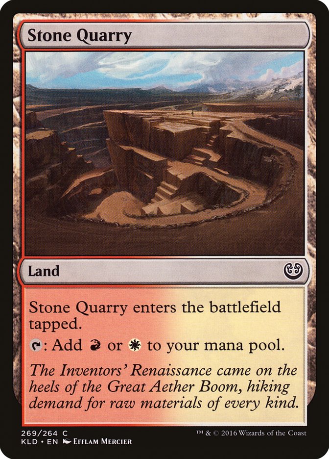 Stone Quarry - Kaladesh (KLD)